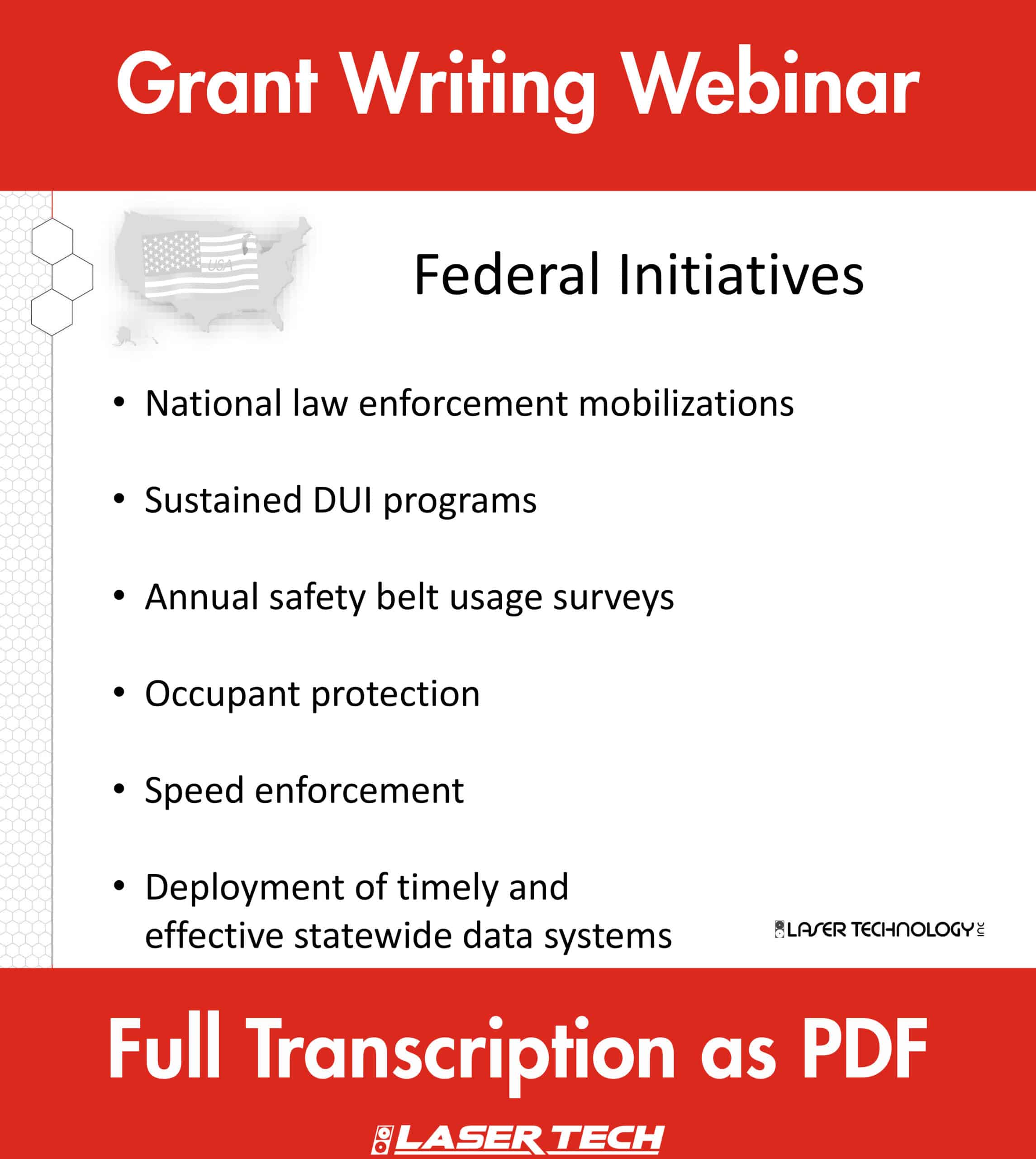Laser Tech's webinar on writing traffic enforcement grants is available as a fully transcribed PDF.